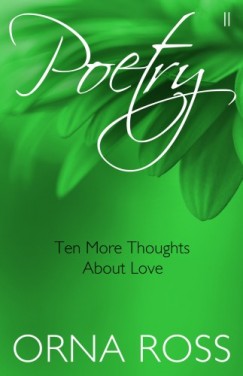 Orna Ross - Ten More Thoughts About Love