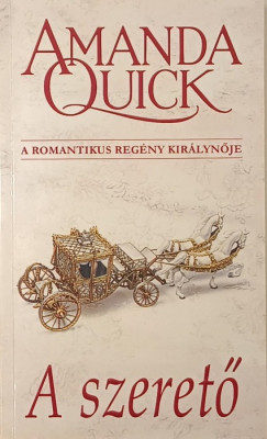 Amanda Quick - A szerető