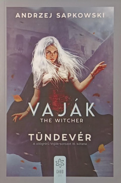 Andrzej Sapkowski - Vajk III. - The Witcher - Tndevr