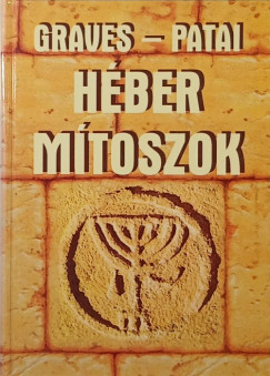 Robert Graves - Héber mítoszok