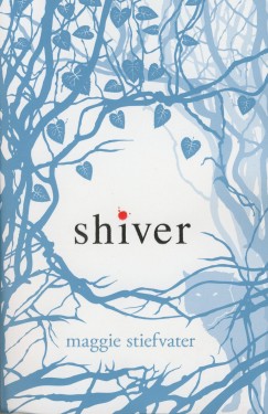 Maggie Stiefvater - Shiver