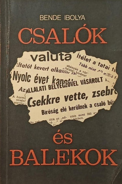 Bende Ibolya - Csal�k �s balekok