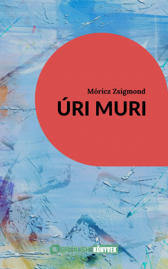 Mricz Zsigmond - ri muri