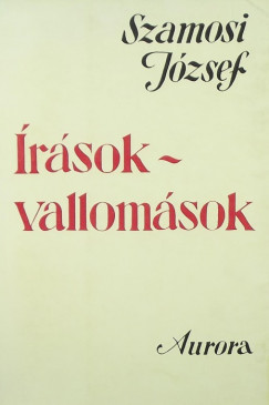 Dr. Szamosi Jzsef - rsok - vallomsok