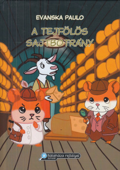 Dr. Gebhardt Éva - Evanska Paulo - A Tejfölös sajtbotrány