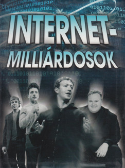 Hercsel Adl - Kmldi Ferenc - Internet-millirdosok