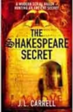 Jennifer Lee Carrell - The Shakespeare Secret