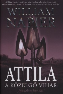 William Napier - Attila - A kzelg vihar