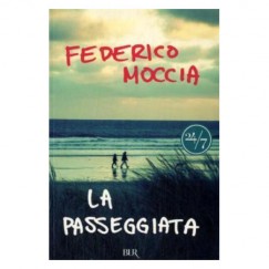 Federico Moccia - La Passeggiata