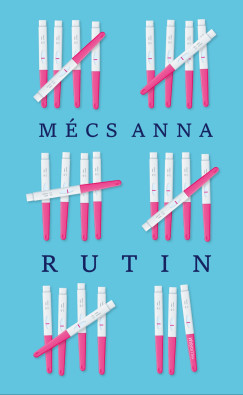 Mécs Anna - Rutin