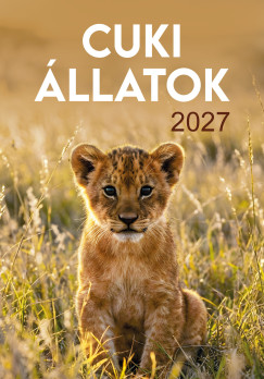 2027 Napt�r - Cuki �llatok