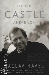 Vclav Havel - To The Castle and Back