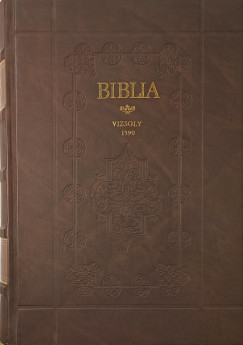 Szent Biblia Vizsoly 1590 I-II.