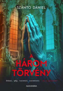 Sznt Dniel - A hrom trvny