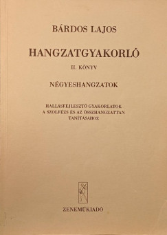 Bárdos Lajos - Hangzatgyakorló II.
