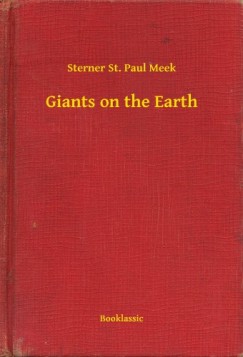 Sterner St. Paul Meek - Giants on the Earth