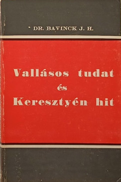 Johan Herman Bavinck - Vallsos tudat s keresztny hit