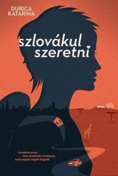 Szlov�kul szeretni
