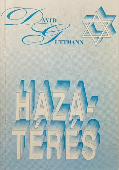David Guttmann - Hazatérés