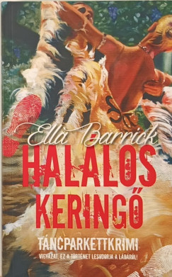 Ella Barrick - Halálos keringő