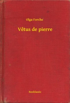 Olga Forche - Vetus de pierre
