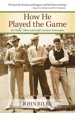 John Riley - How He Played the Game