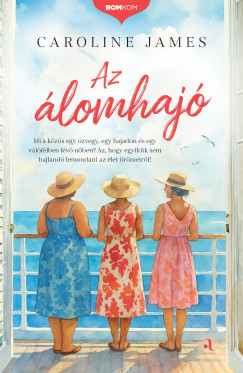 Caroline James - Az lomhaj