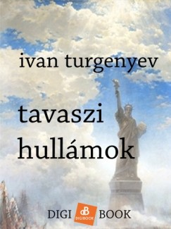, Turgenyev - Tavaszi hullmok