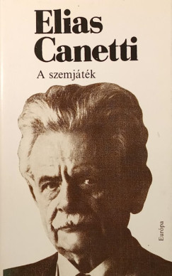 Elias Canetti - A szemjtk