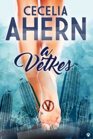 Cecelia Ahern - A V�tkes