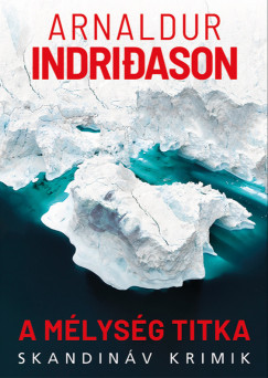 Arnaldur Indridason - A mlysg titka