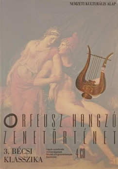 Orfeusz hangz zenetrtnet 3. - Bcsi klasszika +4CD