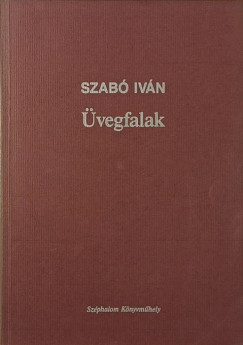 Szab Ivn - vegfalak (dediklt)