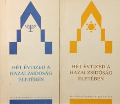 Horváth Pál (Szerk.) - Hét évtized a hazai zsidóság életében I-II.