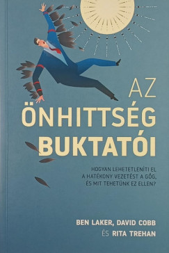 Ben Laker - Az önhittség buktatói