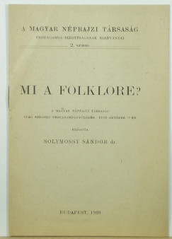 Solymossy Sndor - Mi a folklore?