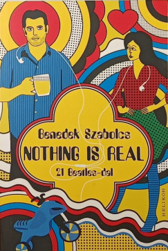 Benedek Szabolcs - Nothing Is Real