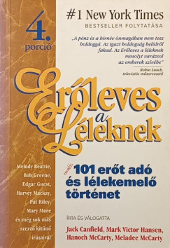 Jack Canfield - Mark Victor Hansen - M Mccarty - Er�leves a l�leknek 4.