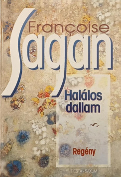 Francoise Sagan - Hallos dallam