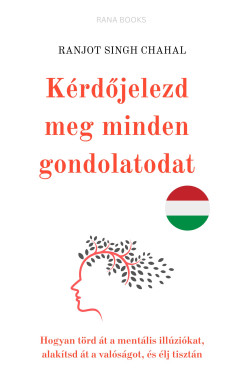 Ranjot Singh Chahal - Krdjelezd meg minden gondolatodat