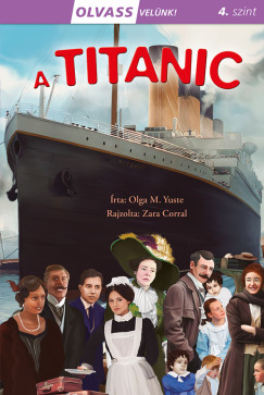 Olga M. Yuste - Olvass velnk! (4) - A Titanic