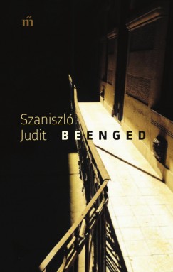 Szaniszl� Judit - Beenged