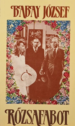 Babay Jzsef - Rzsafabot