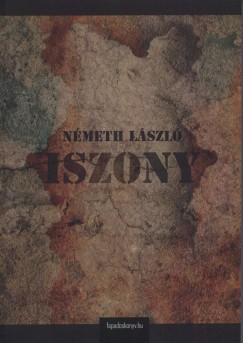 Nmeth Lszl - Iszony