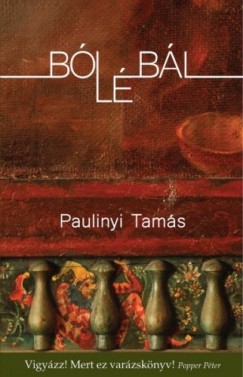 Paulinyi Tams - Blbl