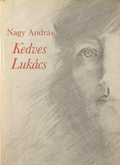 Nagy András - Kedves Lukács