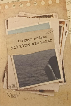 Forgch Andrs - l ktet nem marad