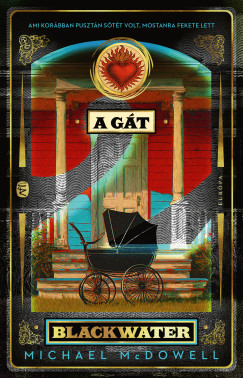 Michael McDowell - A gt - The Blackwater Saga 2.