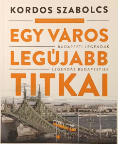 Kordos Szabolcs - Egy v�ros leg�jabb titkai