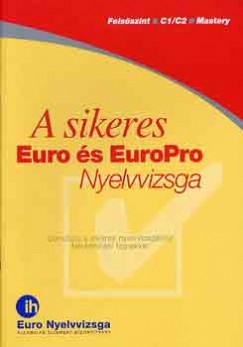 A sikeres Euro és Europro nyelvvizsga felsőszint